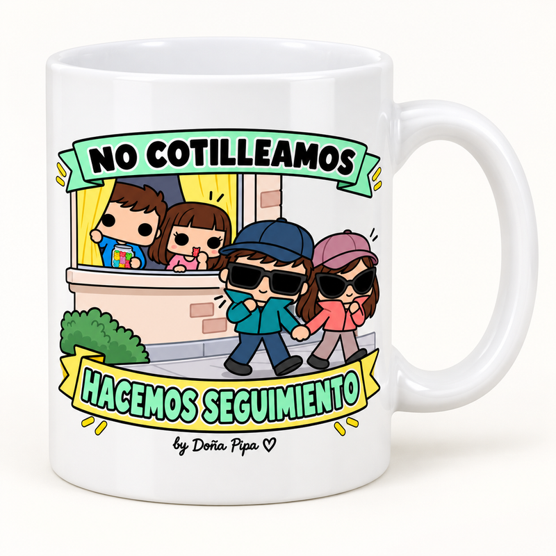 Taza blanca de cerámica con el diseño No cotilleamos, hacemos seguimiento