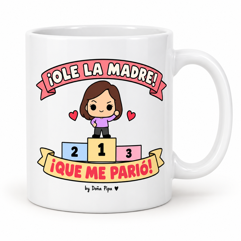 Taza blanca de cerámica con el diseño Ole la madre que me parió